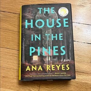 The House in the Pines Book by Ana Reyes
